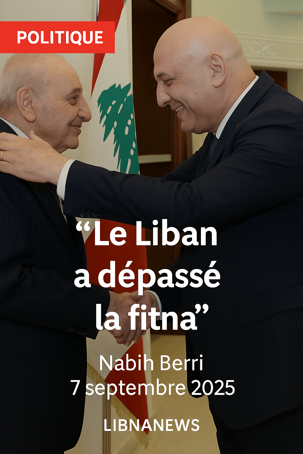 Nabih Berri affirme que le Liban a dépassé la fitna lors d’un discours apaisant