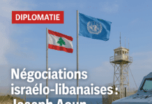 Négociations israélo-libanaises : Joseph Aoun sous pression internationale