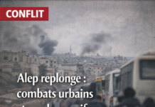 Alep replonge: combats urbains, exode et retour des négociations par procuration